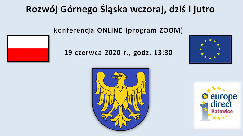 Rozwój Górnego Śląska wczoraj, dziś i jutro – konferencja