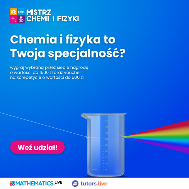 Konkurs edukacyjny Mistrz Chemii i Fizyki